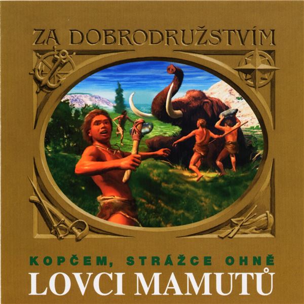 singular_bupabooks Lovci mamutů - Kopčem, strážce ohně - Eduard Štorch