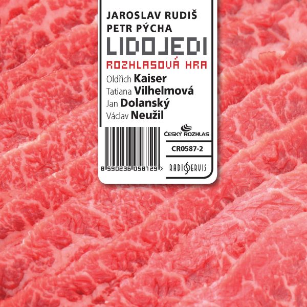 Audiokniha Lidojedi - Václav Neužil, Oldřich Vlach, Oldřich Kaiser, Jan Dolanský, Kryštof Hádek, Tatiana Vilhelmová, Lukáš Hlavica a další, Jaroslav Rudiš