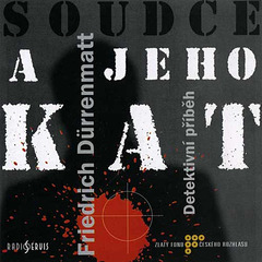 Soudce a jeho kat