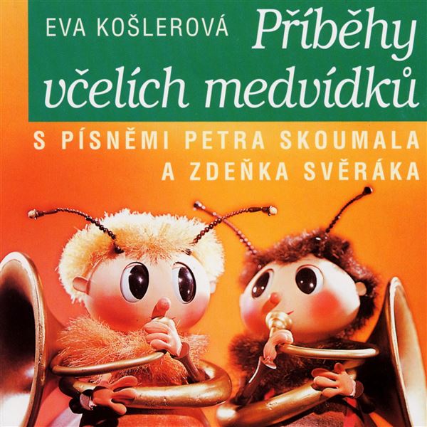 singular_bupabooks Včelí medvídci Příběhy včelích medvídků - Eva Košlerová