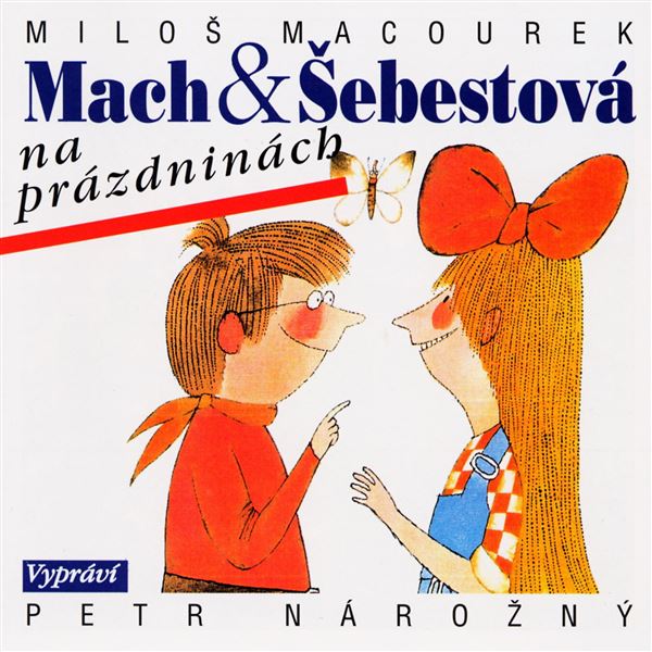 singular_bupabooks Mach a Šebestová na prázdninách - Miloš Macourek