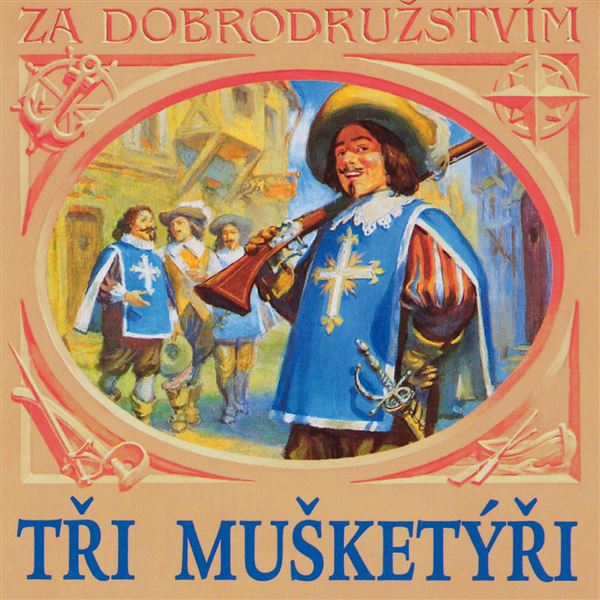 singular_bupabooks Tři mušketýři - Vítězslav Nezval, Alexander Dumas