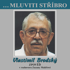 singular_bupabooks ...Mluviti stříbro - Vlastimil Brodský - Zpověď - Zuzana Maléřová