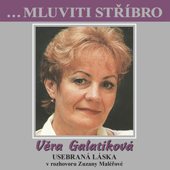 singular_bupabooks ...Mluviti stříbro - Věra Galatíková - Usebraná láska - Zuzana Maléřová