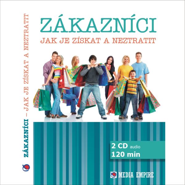 Zákazníci - jak je získat a neztratit