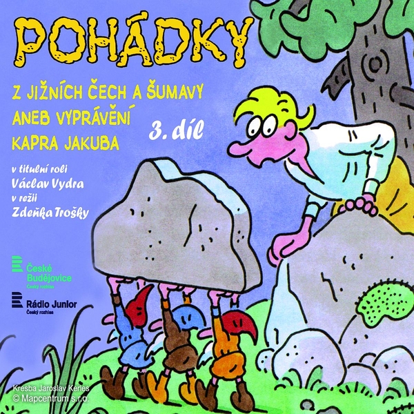 Pohádky z jižních Čech a Šumavy aneb vyprávění kapra Jakuba 3