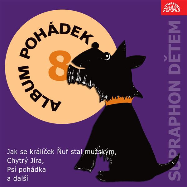 singular_bupabooks Album pohádek "Supraphon dětem" 8. (Jak se králíček Ňuf stal mužským, Chytrý Jíra, Psí pohádka a další) - Helena Lisická, Jan Fuchs, Marie Majerová, Karel Čapek, Zdeněk Karel Slabý, Miloš Wolf