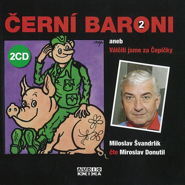 Audiokniha Černí baroni II. - Miroslav Donutil, Miloslav Švandrlík