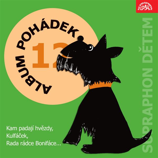 Album pohádek "Supraphon dětem" 12. (Kam padají hvězdy, Kulfáček, Rada rádce Bonifáce aj.)