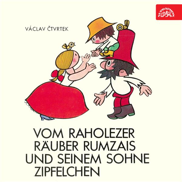 singular_bupabooks Vom raholezer Räuber Rumzais und seinem Sohne Zipfelchen - Václav Čtvrtek