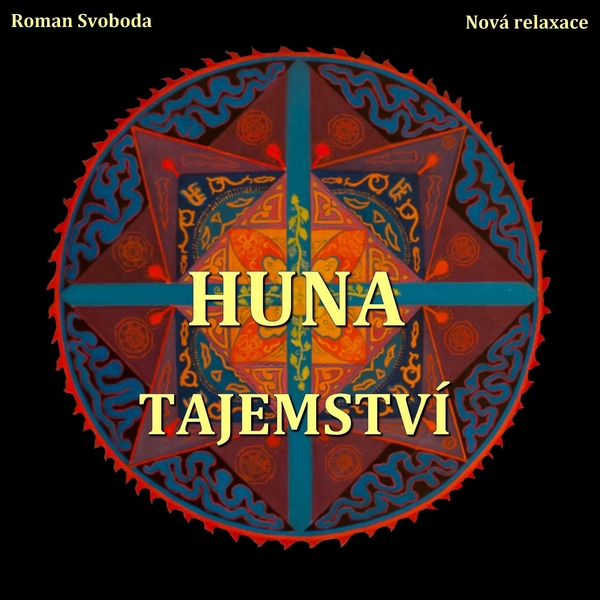 Huna - Tajemství