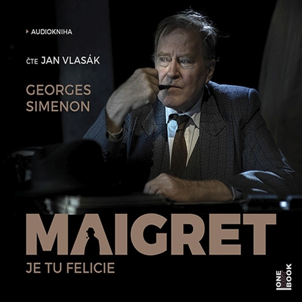 Maigret - Je tu Felicie