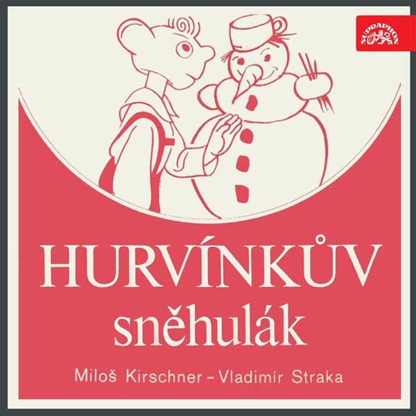 singular_bupabooks Hurvínkův sněhulák - Miloš Kirschner, Vladimír Straka