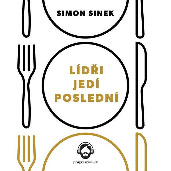 singular_bupabooks Lídři jedí poslední - Simon Sinek