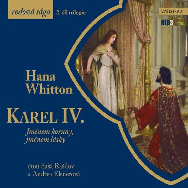 Karel IV. - Jménem koruny, jménem lásky