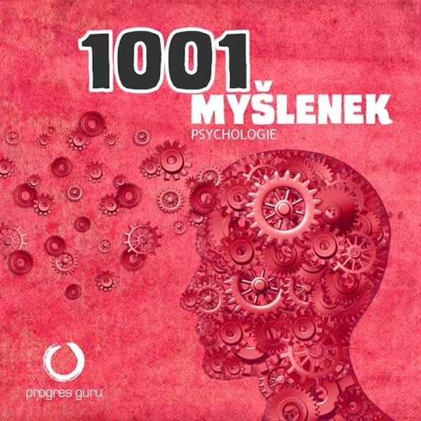 1001 myšlenek: část Psychologie