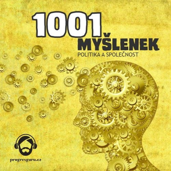 1001 myšlenek: Politika a společnost