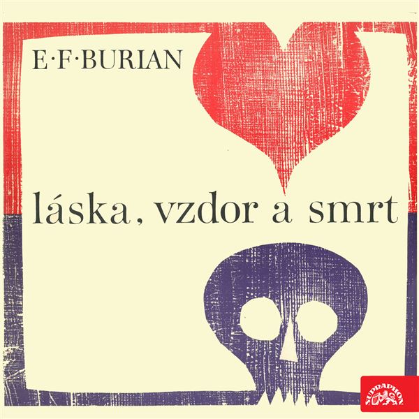 singular_bupabooks Láska, vzdor a smrt - Emil František Burian