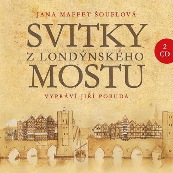 Svitky z londýnského mostu