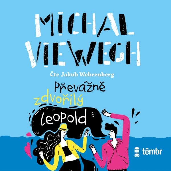 singular_bupabooks Převážně zdvořilý Leopold - Michal Viewegh