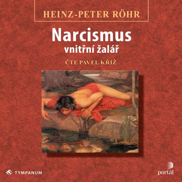 Narcismus – vnitřní žalář