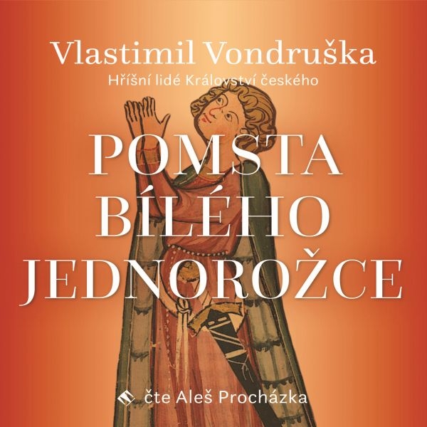 singular_bupabooks Pomsta bílého jednorožce - Vlastimil Vondruška