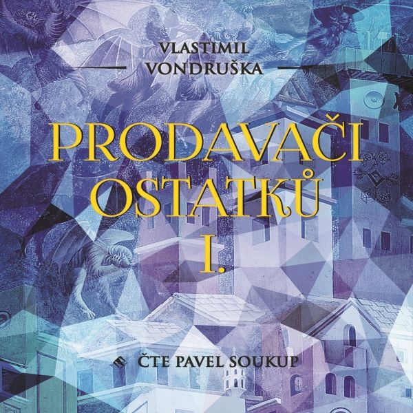 singular_bupabooks Prodavači ostatků I. - Vlastimil Vondruška