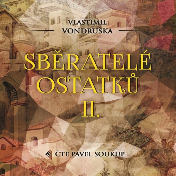 singular_bupabooks Sběratelé ostatků II. - Vlastimil Vondruška