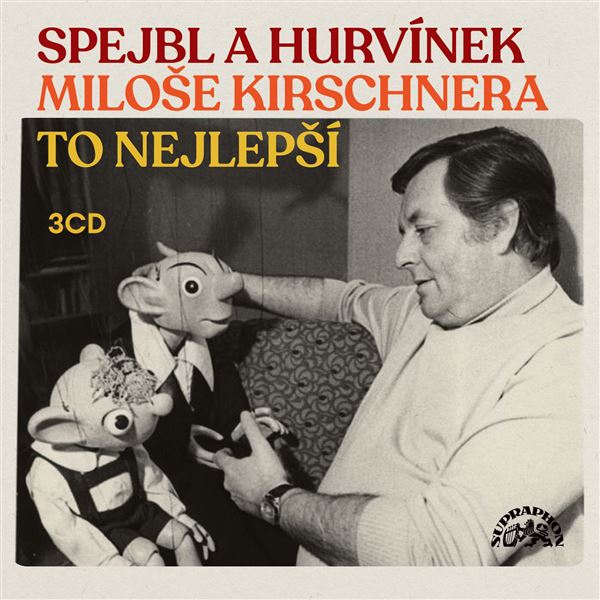 Spejbl a Hurvínek Miloše Kirschnera / To nejlepší