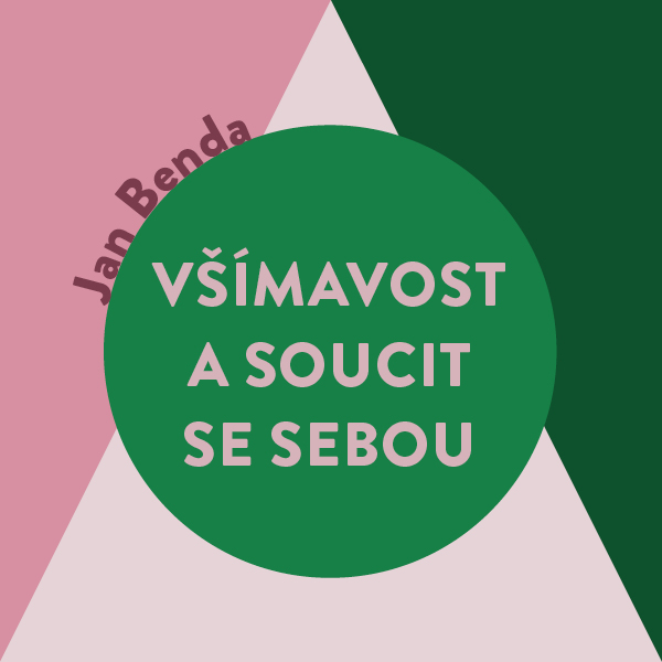 singular_bupabooks Všímavost a soucit se sebou - Jan Benda