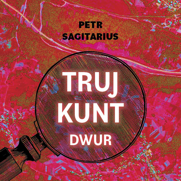 Trujkunt I. - Dwur