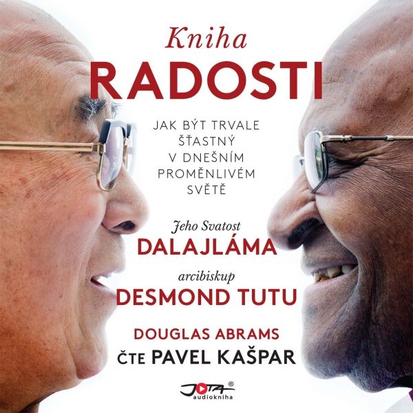 singular_bupabooks Kniha radosti - Douglas Abrams, Jeho svatost Dalajlama XIV., Desmond Mpilo Tutu