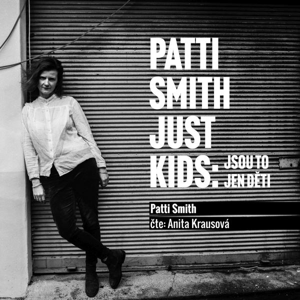 Just Kids: Jsou to jen děti