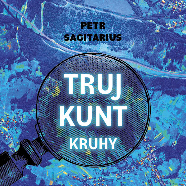 Trujkunt I. - Kruhy