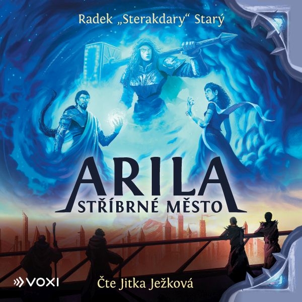 Arila: Stříbrné město