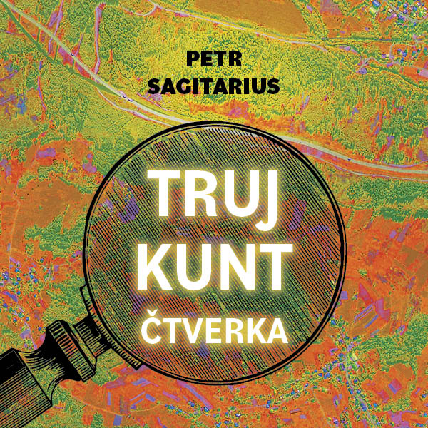 Trujkunt - Čtverka