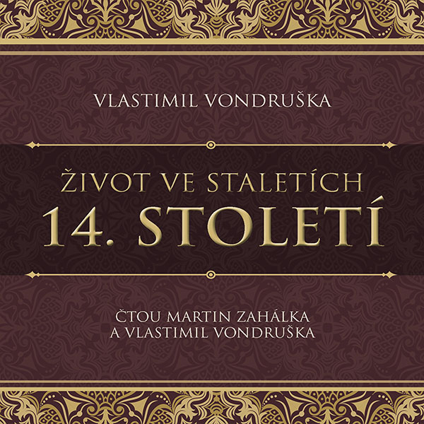 Život ve staletích – 14. století