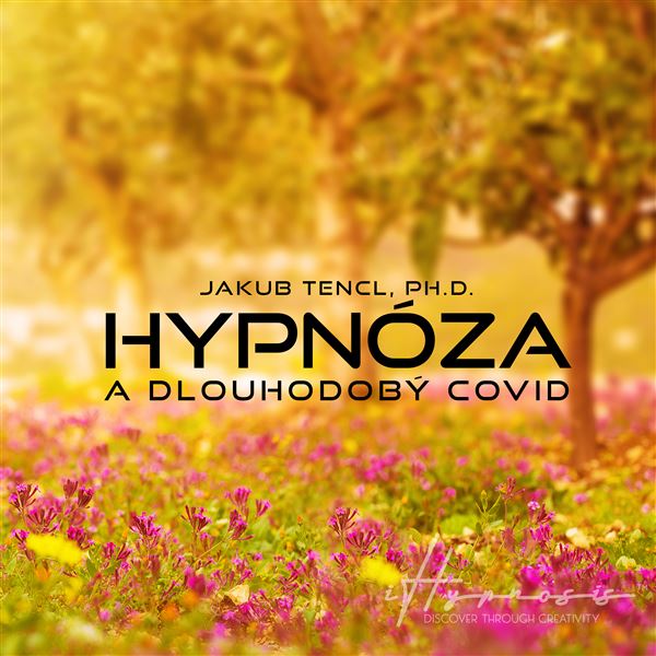 Hypnóza a dlouhodobý COVID