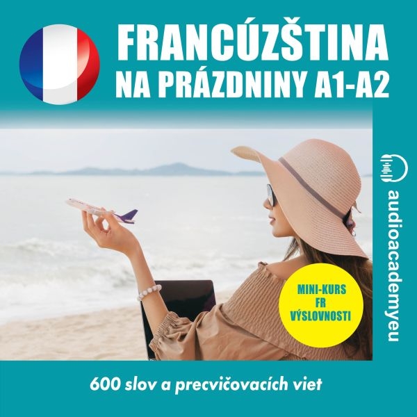 Francúzština na dovolenku A1-B1