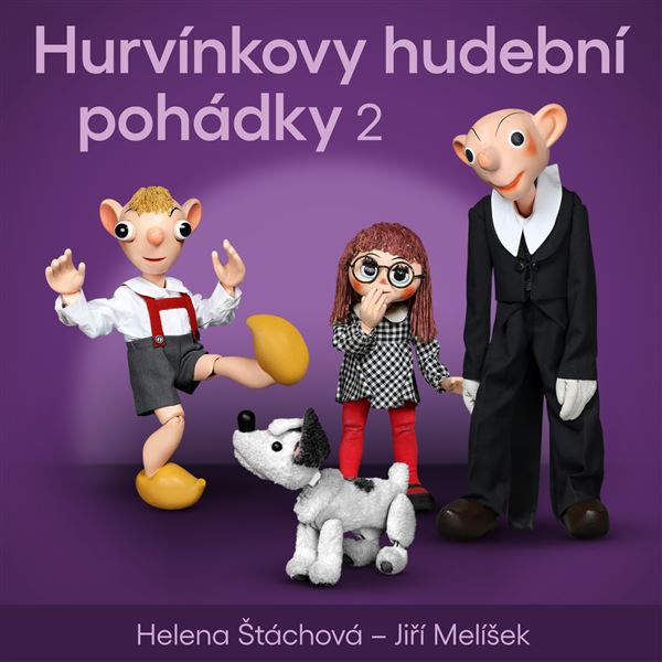 Audiokniha Hurvínkovy hudební pohádky 2 - Martin Klásek, Helena Stachová, Miroslav Polák, Helena Stachová, Jiří Melíšek