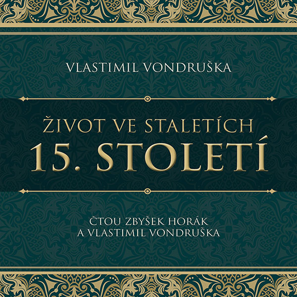 singular_bupabooks Život ve staletích – 15. století - Vlastimil Vondruška