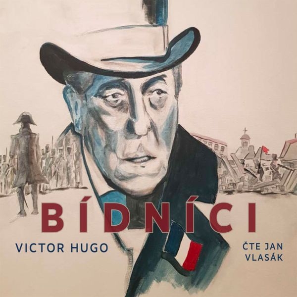 Audiokniha Bídníci - Jan Vlasák, Victor Hugo