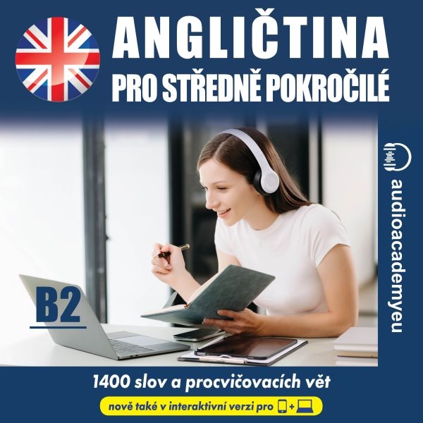 Angličtina pro středně pokročilé B2