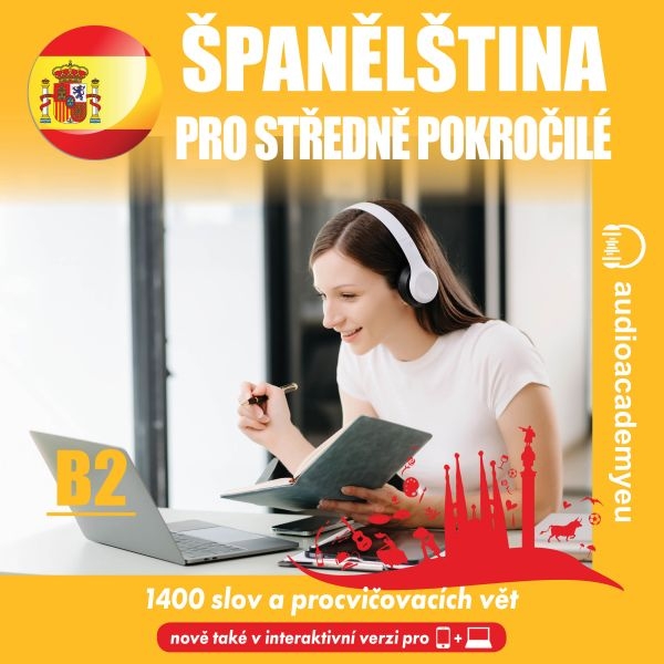 Španělština pro středně pokročilé B2