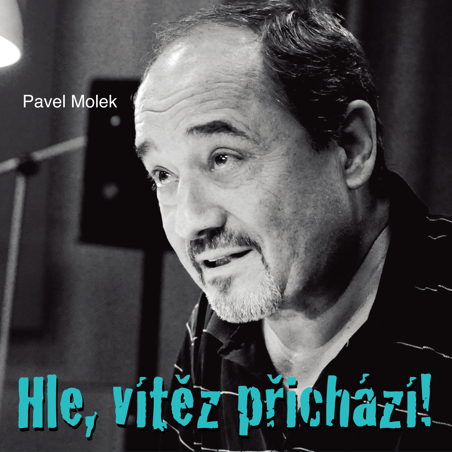 Hle, vítěz přichází!