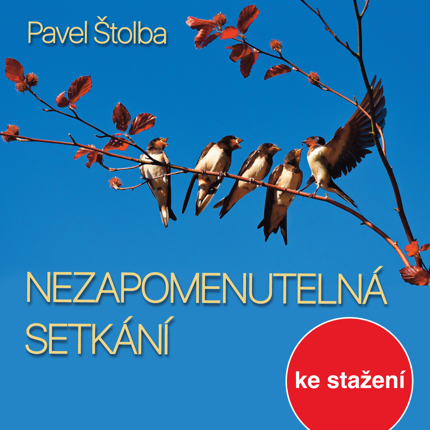 Nezapomenutelná setkání