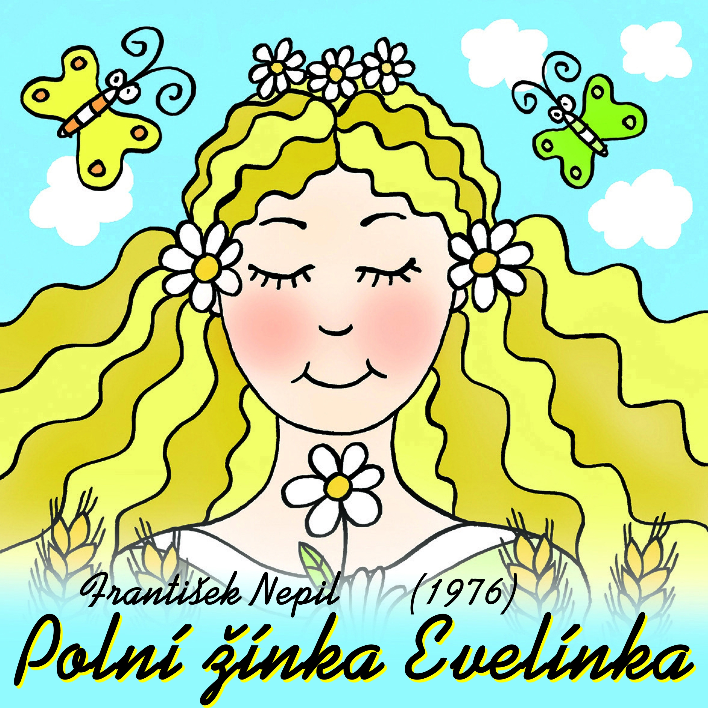 Polní žínka Evelínka (1976)