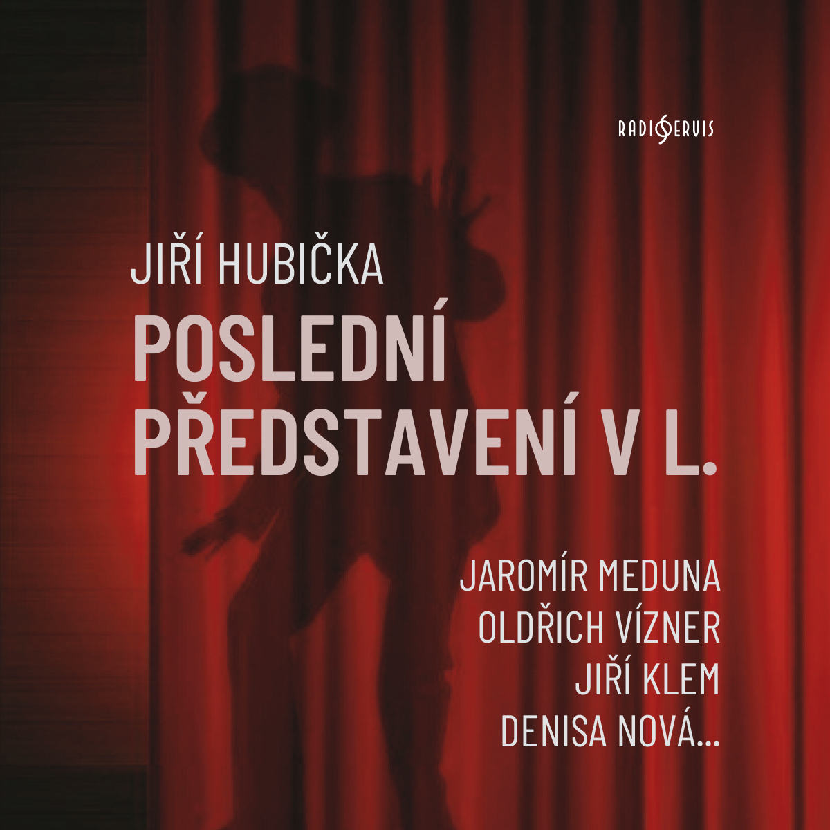 Poslední představení v L.