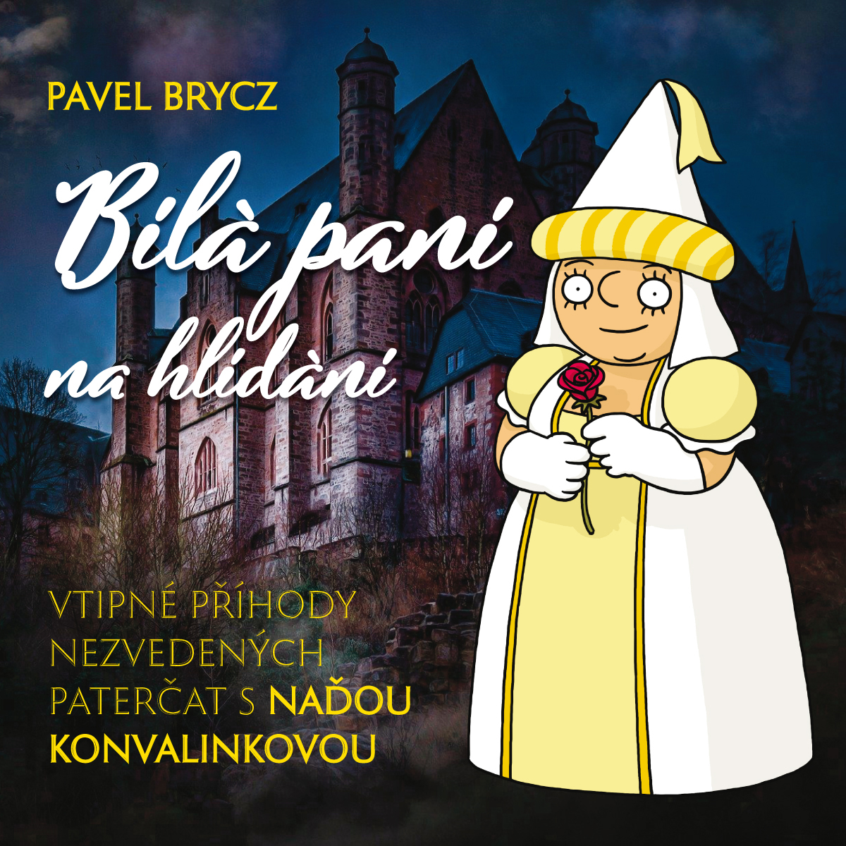 Bílá paní na hlídání