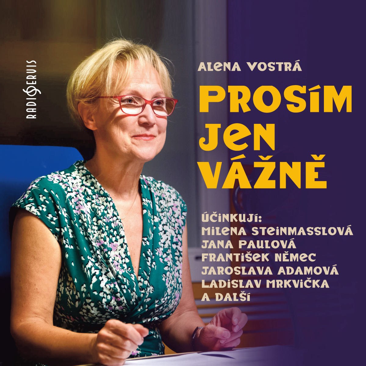 Prosím, jen vážně